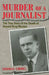 Murder of a Journalist: The True Story of the Death of Donald Ring Mellett by Crowl