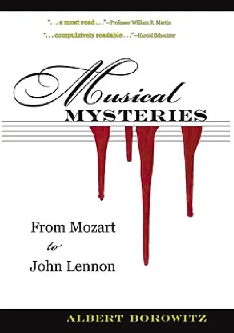 Musical Mysteries: From Mozart to John Lennon by Borowitz