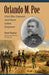 Orlando M. Poe: Civil War General and Great Lakes Engineer by Taylor, Phil Shiman