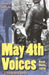 May 4th Voices: Kent State, 1970 by David Hassler, Tom Hayden