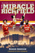 The Miracle of Richfield by Roger Gordon