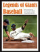 Legends of Giants Baseball by Shannon, Chris Felix, Scott Hannig