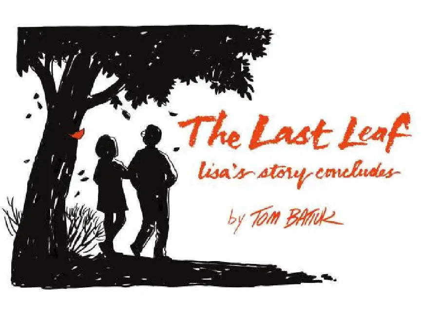 The Last Leaf: Lisa's Story Concludes by Batiuk
