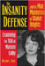 The Insanity Defense and the Mad Murderess of Shaker Heights: Examining the Trial of Mariann Colby by Tabac