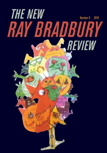 The New Ray Bradbury Review: Number 6 by Jeffrey Kahan, Jonathan Eller