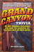 Grand Canyon Trivia by Don Lago