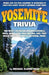 Yosemite Trivia by Michael Elsohn Ross