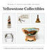 Yellowstone Collectibles: An Illustrated Introduction to the Park's Historic Souvenirs, Books, Art, and Memorabilia by Michael H. Francis
