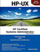 HP Certified Systems Administrator - 11i V3 by Asghar Ghori