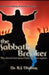 The Sabbath Breaker by B. J. Dinkins