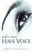 When Tears Have Voice by Nora A. Neal Daggett