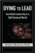 Dying to Lead by Robert McKenna