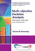 Multi-Objective Decision Analysis: Managing Trade-Offs and Uncertainty by Clinton W. Brownley