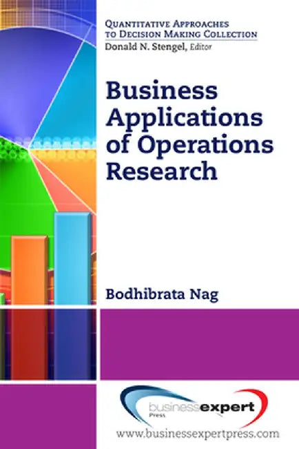 Business Applications of Operations Research by Bodhibrata Nag