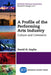 A Profile of the Performing Arts Industry: Culture and Commerce by David H. Gaylin