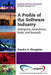 A Profile of the Software Industry: Emergence, Ascendance, Risks, and Rewards by Sandra A. Slaughter