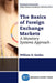The Basics of Foreign Exchange Markets: A Monetary Systems Approach by William D. Gerdes