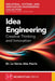 Idea Engineering: Creative Thinking and Innovation by La Verne Abe Harris
