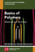 Basics of Polymers: Materials and Synthesis by Muralisrinivasan Subramanian