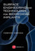 Surface Engineering and Technology for Biomedical Implants by Yoshiki Oshida