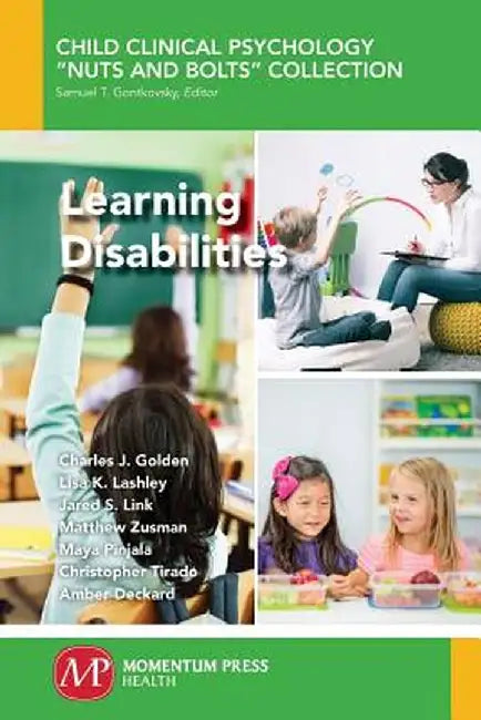 Learning Disabilities by Charles J. Golden