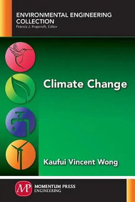 Climate Change by Kaufui Vincent Wong