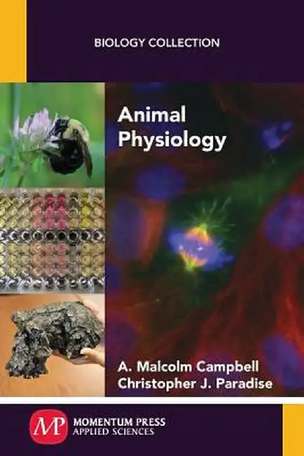 Animal Physiology by A. Malcolm Campbell