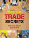 Trade Secrets: Fix Your Home Like a Pro! by Editors of Reader's Digest