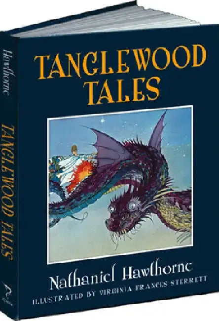 Tanglewood Tales by Nathaniel Hawthorne