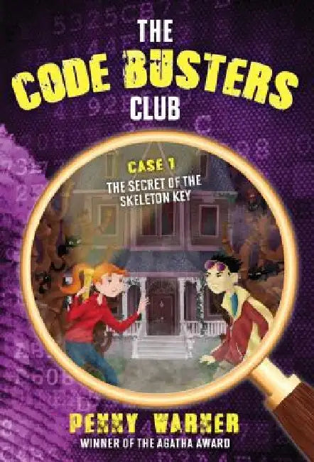 The Secret of the Skeleton Key by Penny Warner