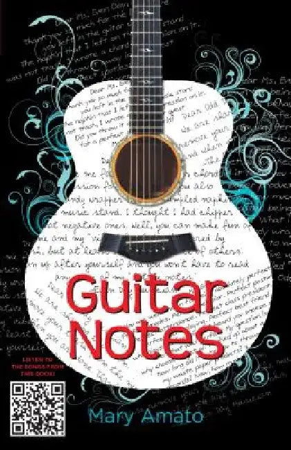 Guitar Notes by Mary Amato