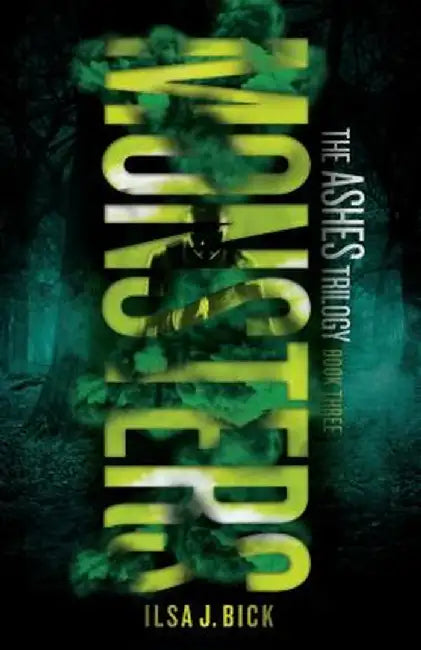 Monsters by Ilsa J. Bick