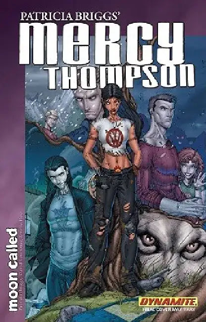 Patricia Briggs' Mercy Thompson Volume 1: Moon Called by Patricia Briggs