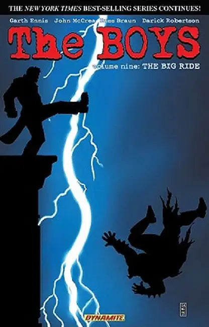 The Boys Volume 9: The Big Ride by Garth Ennis