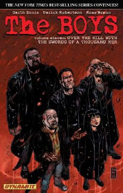 The Boys Volume 11: Over the Hill with the Swords of a Thousand Men by Garth Ennis