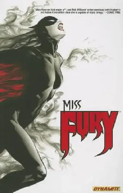 Miss Fury Volume 1: Anger Is an Energy by Rob Williams