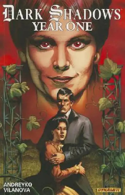 Dark Shadows: Year One by Marc Andreyko