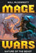 Mage Wars: Nature of the Beast by Will McDermott