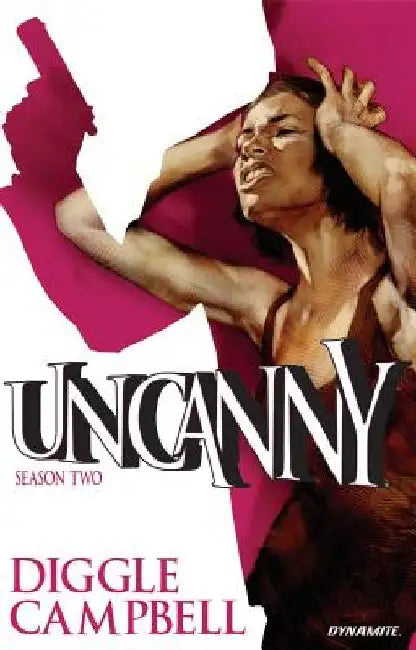 Uncanny Volume 2 by Andy Diggle