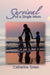 Survival of a Single Mom by Catherine M. Green