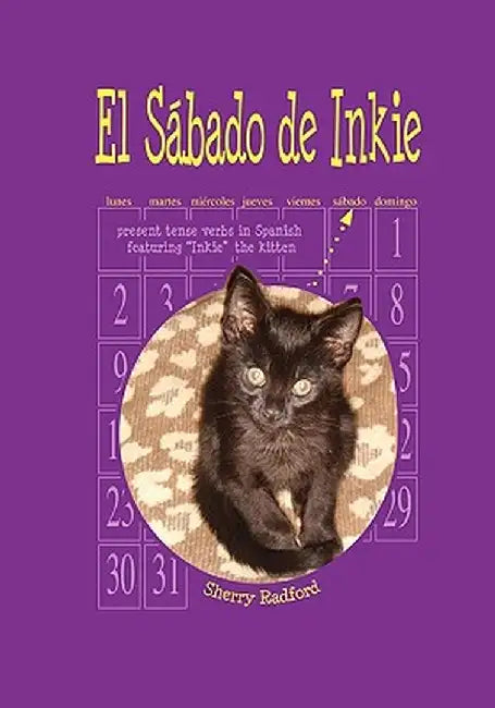 El Sábado de Inkie by Sherry Radford