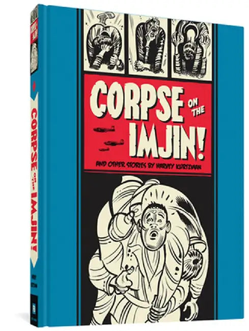 Corpse on the Imjin and Other Stories by Harvey Kurtzman