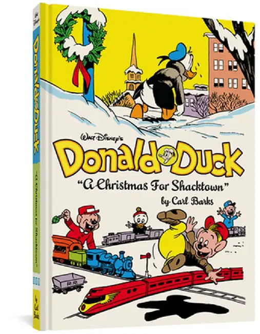Walt Disney's Donald Duck: A Christmas for Shacktown by Carl Barks