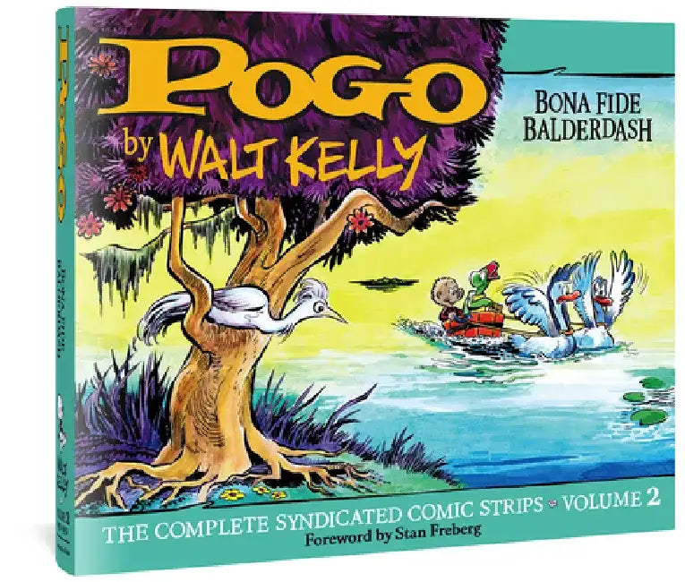 Pogo the Complete Syndicated Comic Strips: Volume 2: Bona Fide Balderdash by Walt Kelly