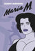Maria M., Book One by Gilbert Hernandez