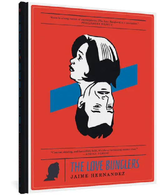 The Love Bunglers by Jaime Hernandez