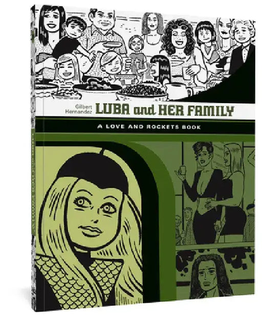 Luba and Her Family by Gilbert Hernandez
