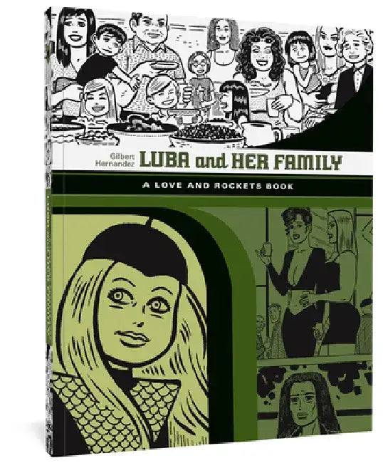 Luba and Her Family by Gilbert Hernandez