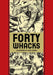 Forty Whacks and Other Stories by Jack Kamen, Al Feldstein