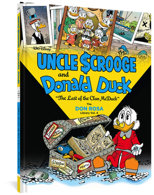Walt Disney Uncle Scrooge and Donald Duck the Don Rosa Library Vol. 4: "The Last of the Clan McDuck" by Don Rosa